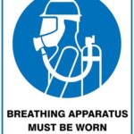 Mandatory Breathing Apparatus Must Be Worn In This Area