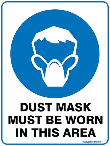 Mandatory Dust Mask Must Be Worn In This Area