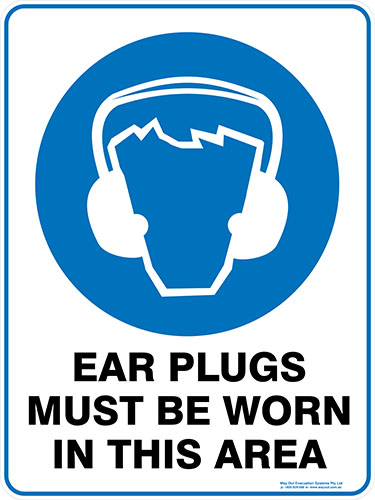 Mandatory Ear Plugs Must Be Worn In This Area