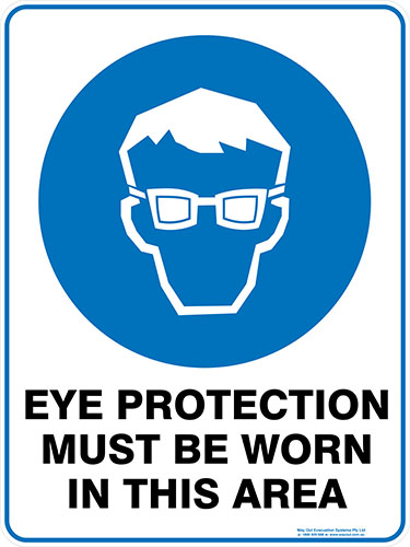 Mandatory Eye Protection Must Be Worn In This Area