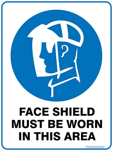 Mandatory Face Shield Must Be Worn In This Area
