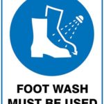 Mandatory Foot Wash Must Be Used