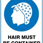Mandatory Hair Must Be Contained