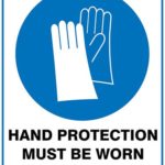 Mandatory Hand Protection Must Be Worn In This Area