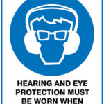 Mandatory Hearing And Eye Protection Must Be Worn When Operating Equipment