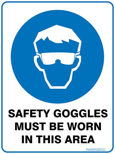 Mandatory Safety Goggles Must Be Worn In This Area