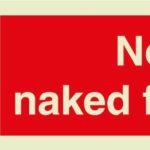 No naked flames Signs