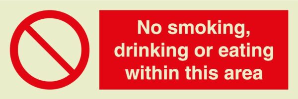 No smoking, drinking or eating within this area sign