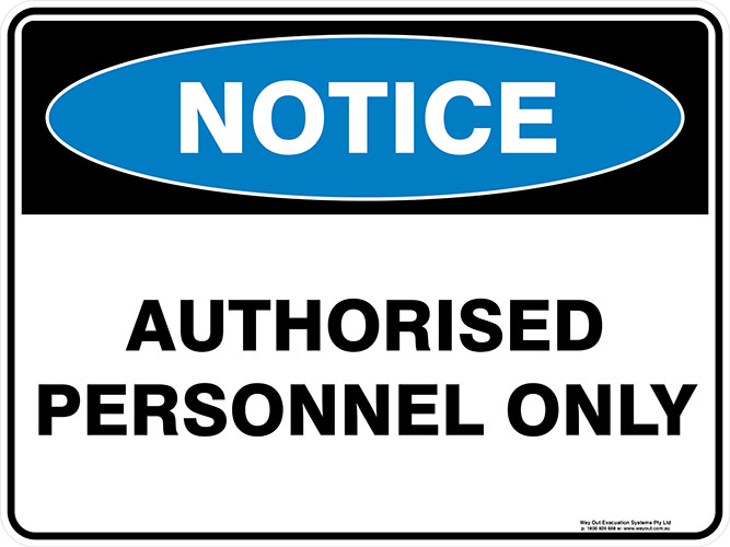 product_n_o_notice_authorised_personnel_only_web.jpg Notice Authorised Personnel Only