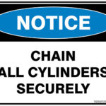 Notice Chain All Cylinders Securely