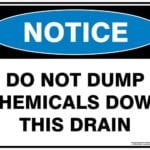 Notice Do Not Pump Chemicals Down This Drain