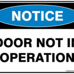 Notice Door Not In Operation