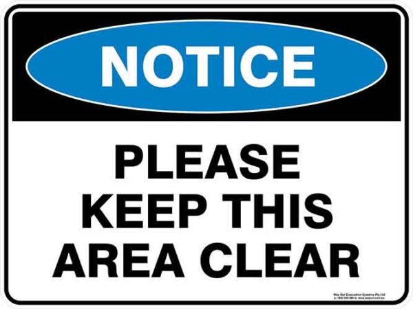 Notice Please Keep This Area Clear