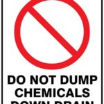 Prohibition Do Not Dump Chemicals Down Drain