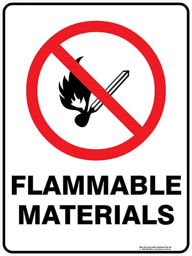 Prohibition Flammable Materials