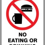 Prohibition No Eating Or Drinking