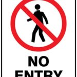 Prohibition No Entry