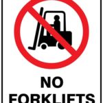 Prohibition No Forklifts