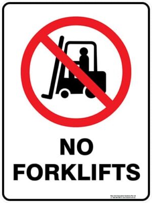 Prohibition No Forklifts