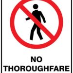 Prohibition No Thoroughfare