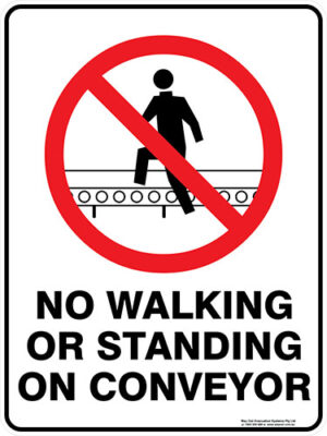 Prohibition No Walking No Standing On Conveyor