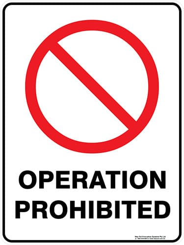 Prohibition Operation Prohibited