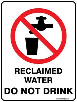 Prohibition Reclaimed Water Do Not Drink