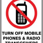 Prohibition Turn Off Mobile Phones & Radio Transceivers