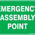 Safety Emergency Assembly Point