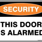 Security This Door Is Alarmed Sign