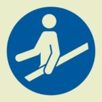 Use handrail (Glow in the dark) IMO Sign