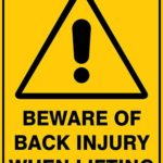 Warning Beware Of Back Injury