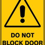 Warning Do Not Block Door