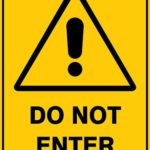 Warning Do Not Enter