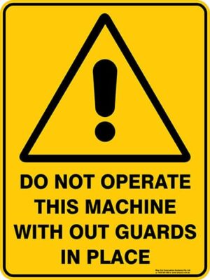 Warning Do Not Operate This Machine