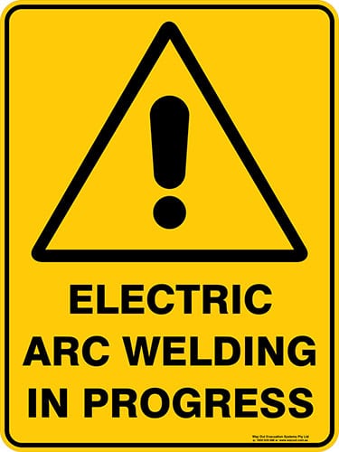 Warning Electric Arc Welding In Progress