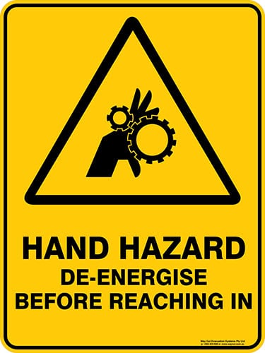 Warning Hand Hazard De-energise Before Reaching In