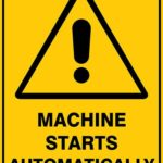 Warning Machine Starts Automatically