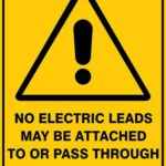 Warning No Electric Leads May Be Attached To Or Pass Through Crane Tower