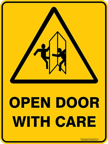 Warning Open Door With Care
