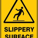 Warning Slippery Surface