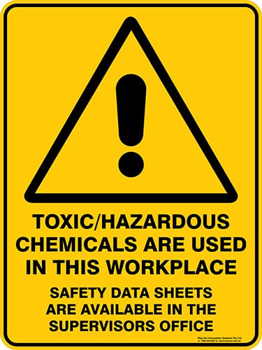 Warning Toxic Hazardous Chemicals Are Used In This Workplace